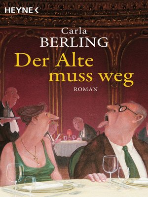 cover image of Der Alte muss weg